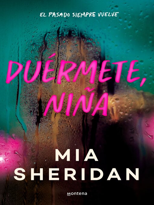 Title details for Duérmete, niña by Mia Sheridan - Wait list